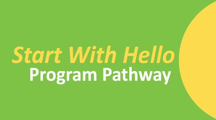 Start With Hello Pathway