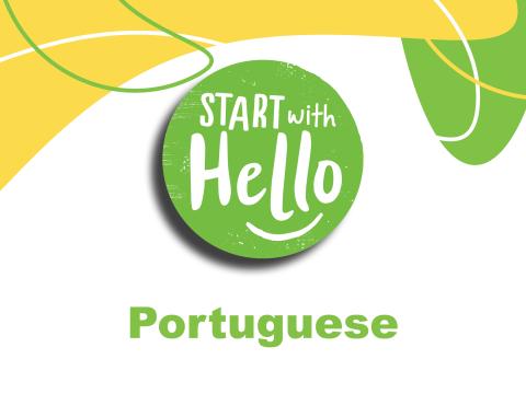 Start With Hello Middle and High School Presentation (Portuguese)