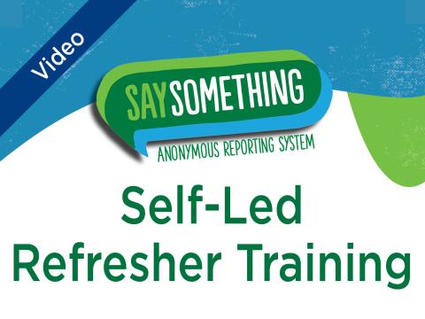 Say Something ARS 6-12 Refresher Training Video