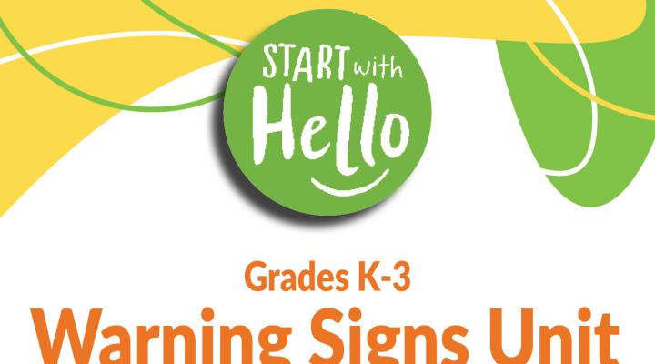 Start With Hello Warning Signs K3