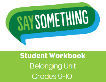 Say Something logo. In a green box, it says that it is for the belonging unit workbook.