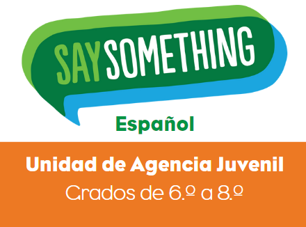 Say Something logo for the youth agency unit. 